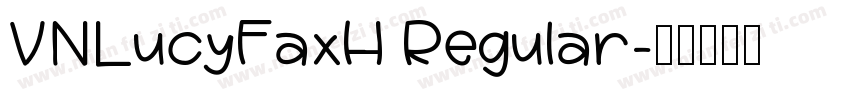 VNLucyFaxH Regular字体转换